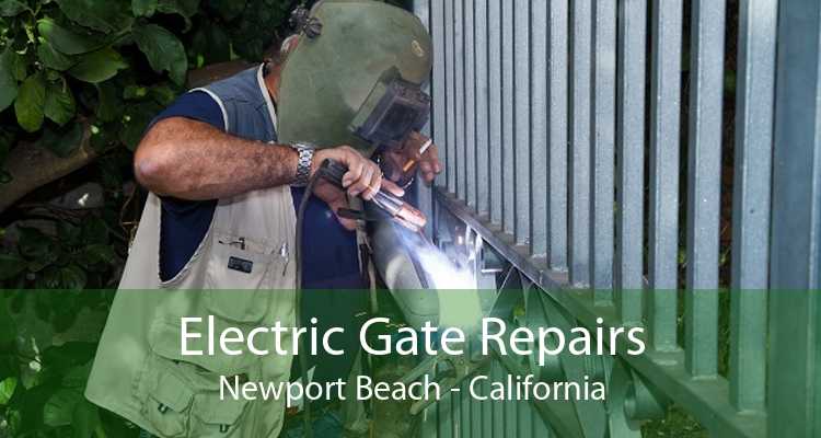 Electric Gate Repairs Newport Beach - California