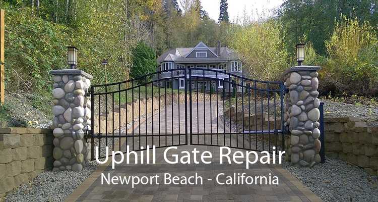 Uphill Gate Repair Newport Beach - California